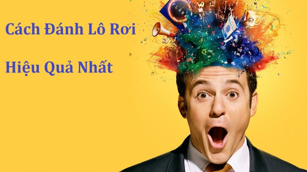 cach-danh-lo-roi-hieu-qua-nhat-1024x576-1-1